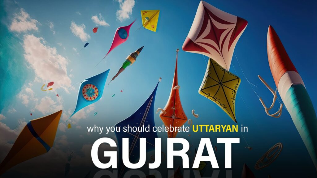 Celebrate Uttarayan in Gujrat