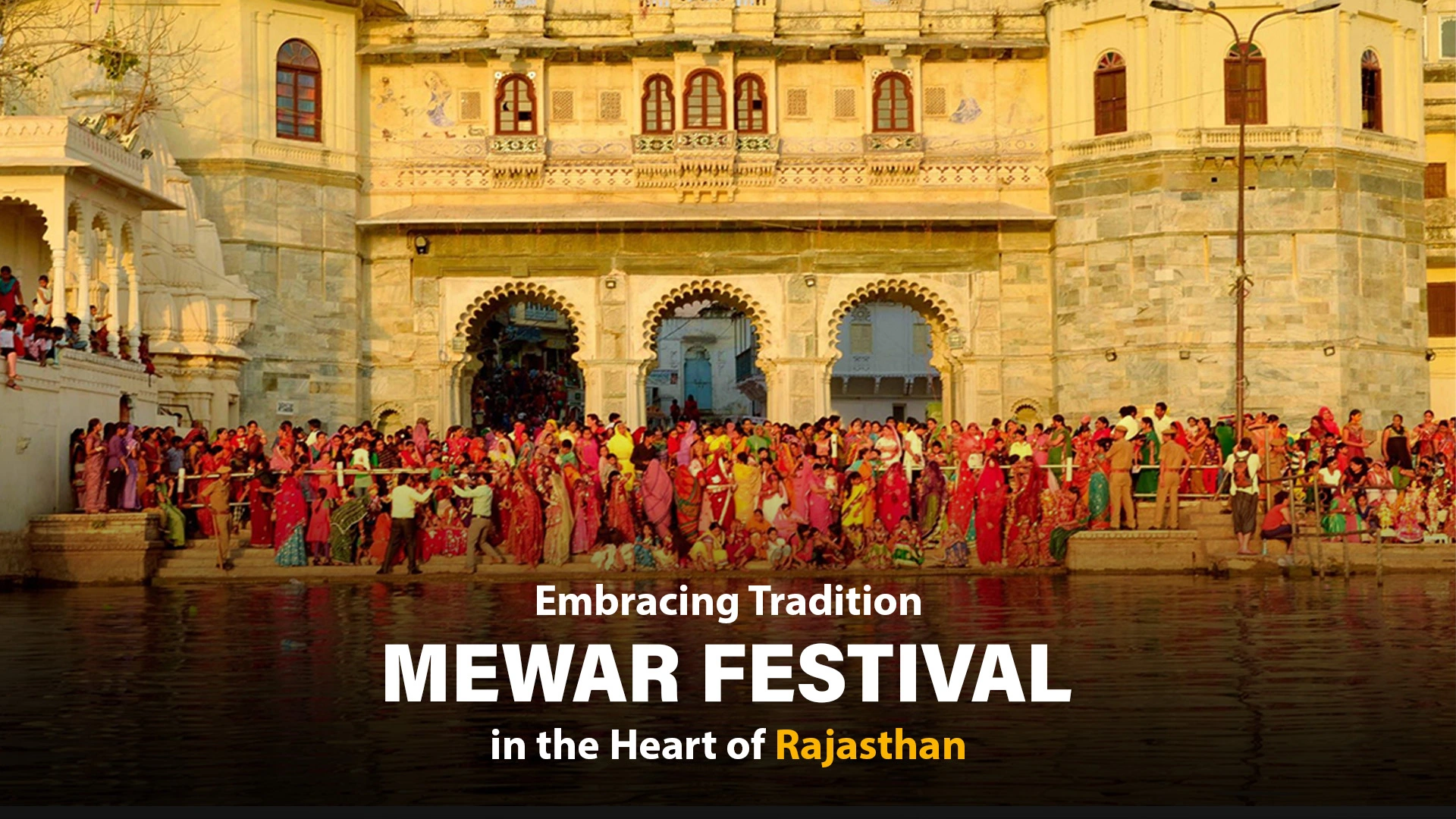 Embracing Tradition: Mewar Festival in the Heart of Rajasthan