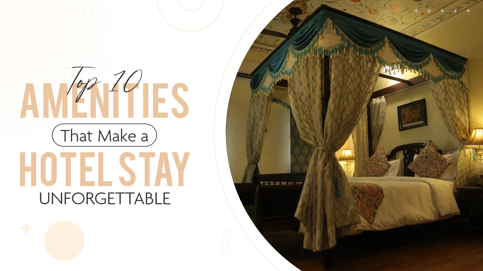 Top 10 Amenities That Make a Hotel Stay Unforgettable