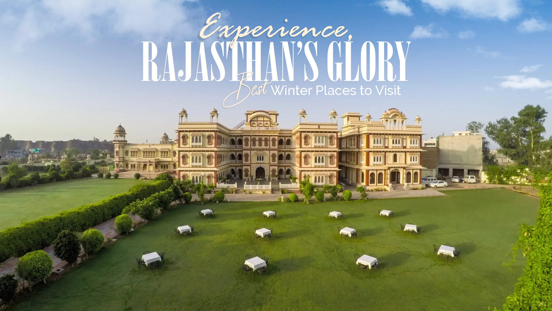 Experience Rajasthan’s Glory: Best Winter Places to Visit